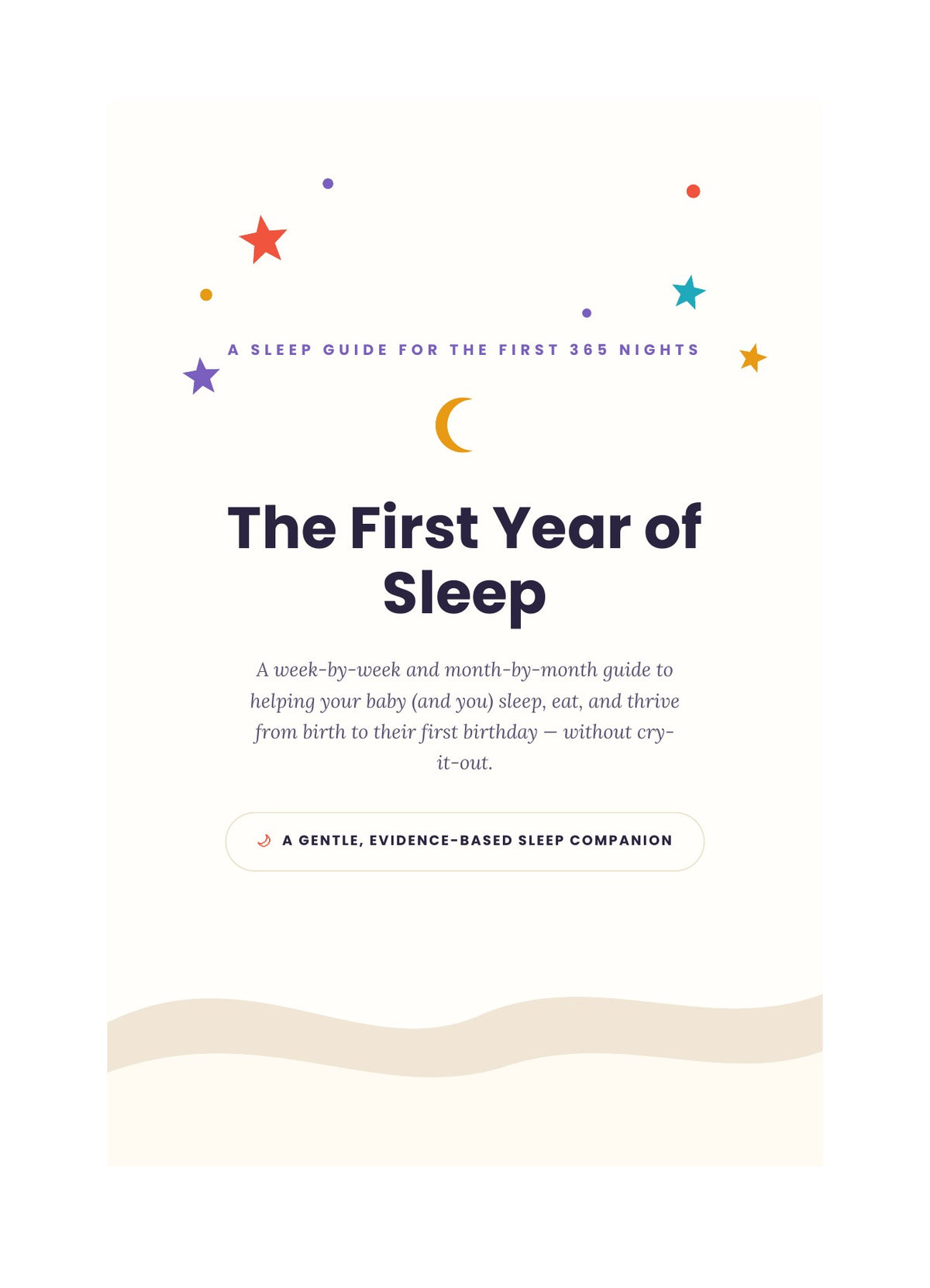The First Year of Sleep